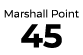 Marshall Point 45